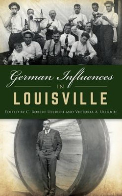 German Influences In Louisville