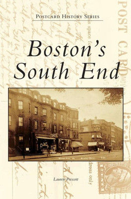Boston'S South End