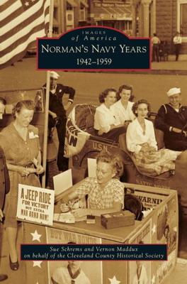 Norman'S Navy Years: 1942-1959