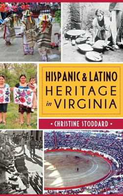 Hispanic & Latino Heritage In Virginia