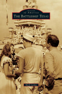 The Battleship Texas