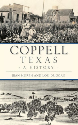 Coppell, Texas: A History