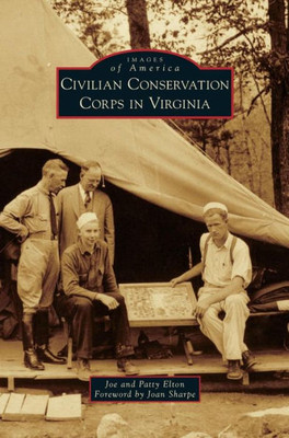 Civilian Conservation Corps In Virginia