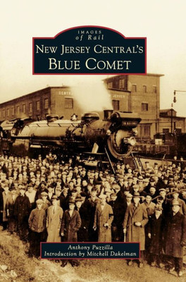 New Jersey Central'S Blue Comet