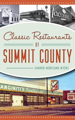 Classic Restaurants Of Summit County