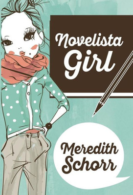 Novelista Girl (Blogger Girl)