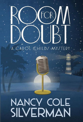 Room For Doubt (Carol Childs Mystery)