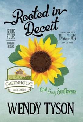 Rooted In Deceit (Greenhouse Mystery)