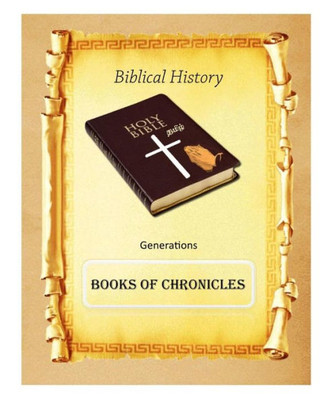 Biblical History: Books Of Chronicles