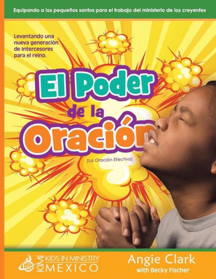 La Oración Efectiva (Spanish Edition)