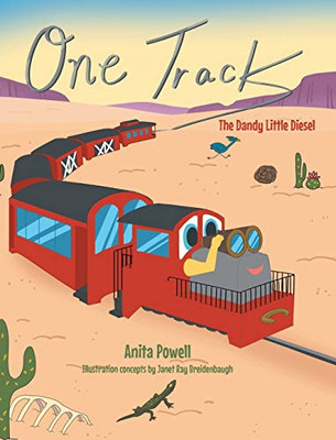 One Track: The Dandy Little Diesel - Hardcover