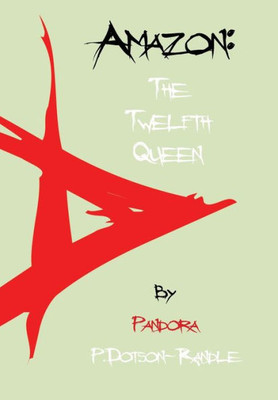 Amazon: The Twelfth Queen