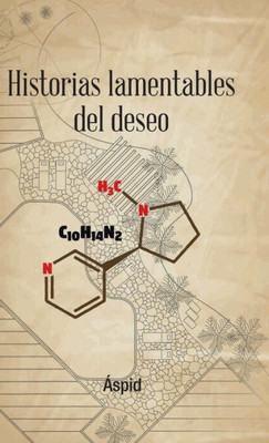 Historias Lamentables Del Deseo (Spanish Edition)
