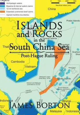 Islands And Rocks In The South China Sea: Post-Hague Ruling