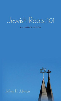 Jewish Roots: 101