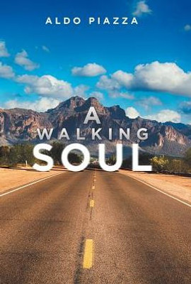 A Walking Soul