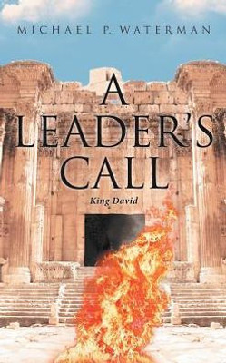 A Leader'S Call: King David