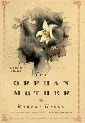 The Orphan Mother: A Novel