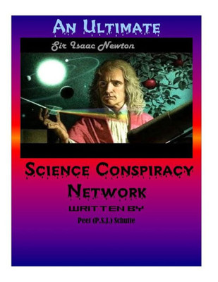 An Ultimate Science Conspiracy Network