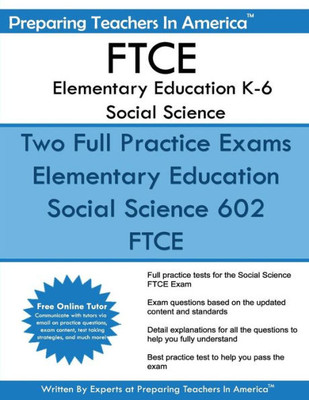 Ftce Elementary Education K-6 Social Science: 602 Elementary Education K6 Ftce