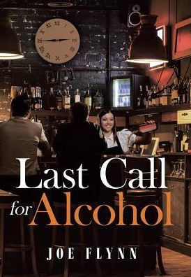 Last Call For Alcohol