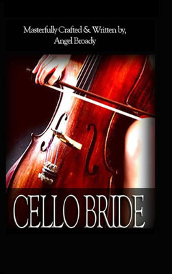 Cello Bride