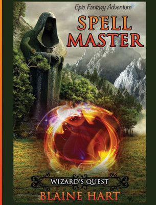 Wizard'S Quest: Spell Master: Book One