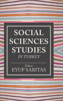 Social Sciences Studies In Turkey