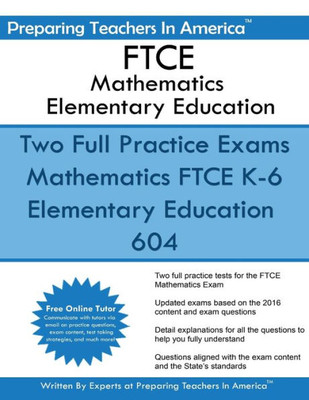 Ftce Mathematics Elementary Education: K-6 Elementary Education 604