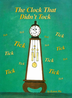 The Clock That Didn'T Tock