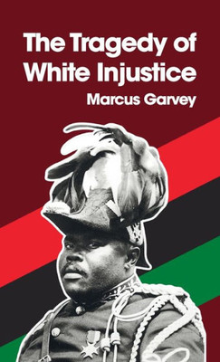 Tragedy Of White Injustice Hardcover