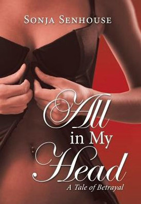 All In My Head: All In My Head
