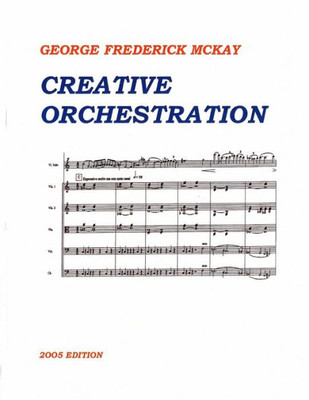 Creative Orchestration: A Project Method For Classes In Orchestration And Instrumentation