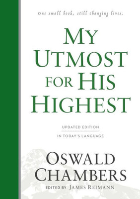 My Utmost For His Highest: Updated Language Hardcover (Authorized Oswald Chambers Publications)