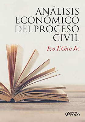 Análisis Económico del Proceso Civil (Spanish Edition)