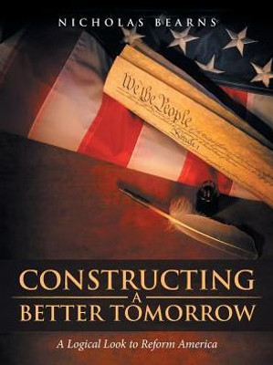 Constructing A Better Tomorrow