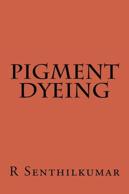 Pigment Dyeing