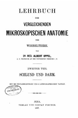 Lehrbuch Der Vergleichenden Mikroskopischen Anatomie (German Edition)