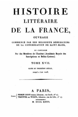 Histoire LittEraire De La France - Tome Xvii