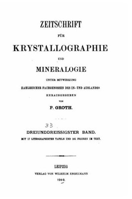 Zeitschrift Fur Krystallographie Und Mineralogie (German Edition)