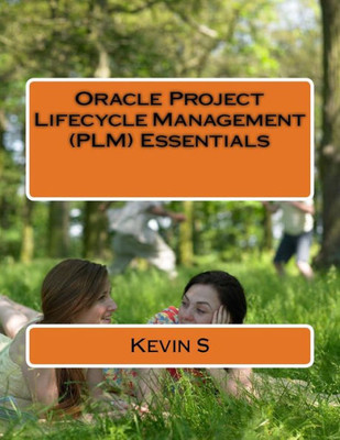 Project Lifecycle Management (Plm) Essentials