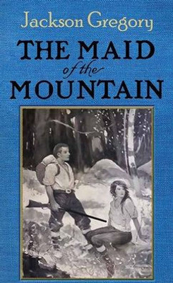 The Maid Of The Mountain (Center Point Large Print)