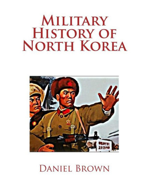 Military History Of North Korea