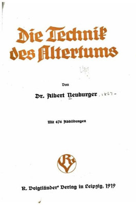 Die Technik Des Altertums (German Edition)