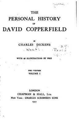 The Personal History Of David Copperfield - Vol. I