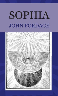 Sophia (1) (Works Of John Pordage)