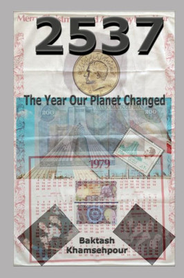 2537: The Year Our Planet Changed