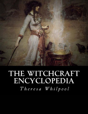 The Witchcraft Encyclopedia