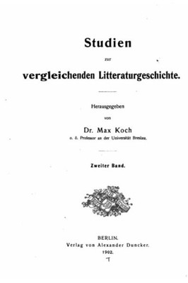 Studien Zur Vergleichenden Literaturgeschichte (German Edition)