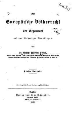 Das Europäische Völkerrecht Der Gegenwart (German Edition)